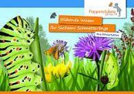 http://www.lanu.de/de/Service/Publikationen/Publikationen_Detail/id/Bluehende-Wiesen-fuer-Sachsens-Schmetterlinge-127